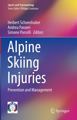 Abbildung von Schoenhuber / Panzeri | Alpine Skiing Injuries | 1. Auflage | 2018 | beck-shop.de