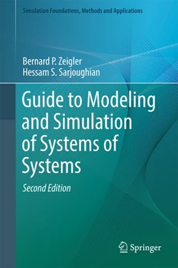 Abbildung von P. Zeigler / Sarjoughian | Guide to Modeling and Simulation of Systems of Systems | 2. Auflage | 2017 | beck-shop.de