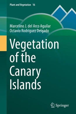 Abbildung von del Arco Aguilar / Rodríguez Delgado | Vegetation of the Canary Islands | 1. Auflage | 2018 | beck-shop.de