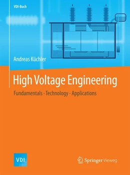 Abbildung von Küchler | High Voltage Engineering | 1. Auflage | 2017 | beck-shop.de