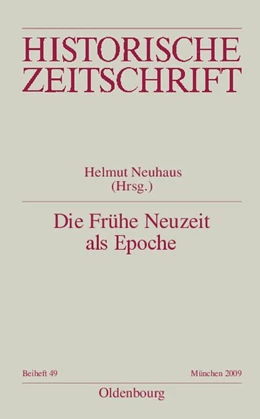 Abbildung von Neuhaus | Die Frühe Neuzeit als Epoche | 1. Auflage | 2019 | beck-shop.de