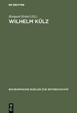 Abbildung von Robel | Wilhelm Külz | 1. Auflage | 2018 | beck-shop.de