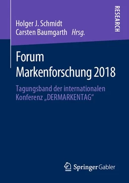 Abbildung von Schmidt / Baumgarth | Forum Markenforschung 2018 | 1. Auflage | 2020 | beck-shop.de