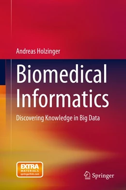 Abbildung von Holzinger | Biomedical Informatics | 1. Auflage | 2014 | beck-shop.de