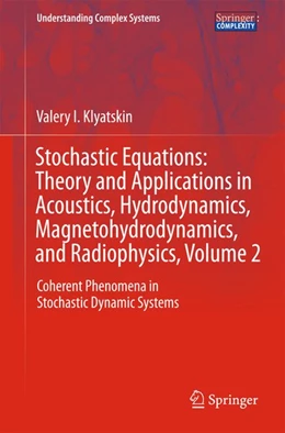 Abbildung von Klyatskin | Stochastic Equations: Theory and Applications in Acoustics, Hydrodynamics, Magnetohydrodynamics, and Radiophysics, Volume 2 | 1. Auflage | 2014 | beck-shop.de