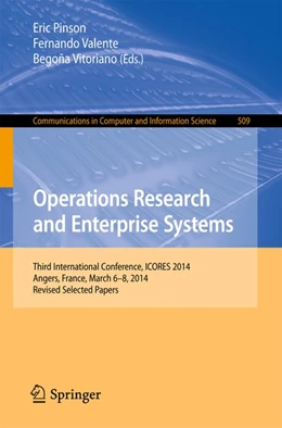 Abbildung von Pinson / Valente | Operations Research and Enterprise Systems | 1. Auflage | 2015 | beck-shop.de