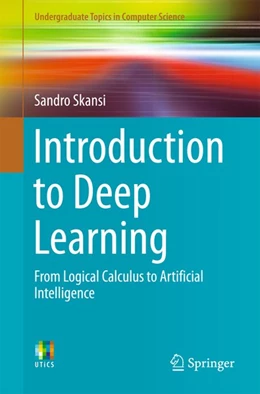 Abbildung von Skansi | Introduction to Deep Learning | 1. Auflage | 2018 | beck-shop.de