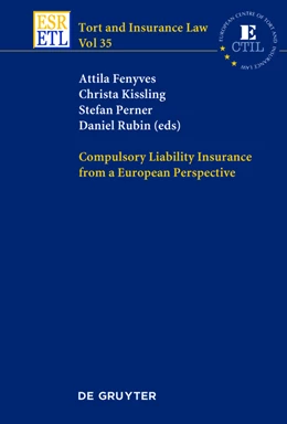 Abbildung von Fenyves / Kissling | Compulsory Liability Insurance from a European Perspective | 1. Auflage | 2016 | beck-shop.de