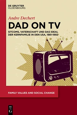 Abbildung von Dechert | Dad on TV | 1. Auflage | 2017 | beck-shop.de