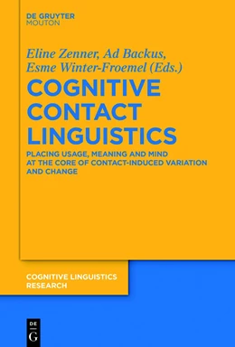 Abbildung von Zenner / Backus | Cognitive Contact Linguistics | 1. Auflage | 2018 | beck-shop.de