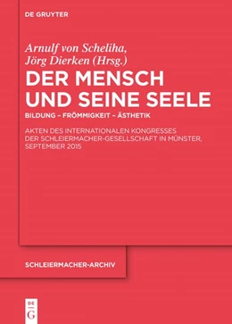 Abbildung von Scheliha / Dierken | Der Mensch und seine Seele | 1. Auflage | 2017 | beck-shop.de