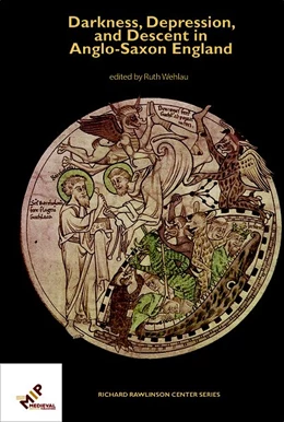 Abbildung von Wehlau | Darkness, Depression, and Descent in Anglo-Saxon England | 1. Auflage | 2019 | beck-shop.de