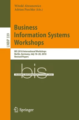 Abbildung von Abramowicz / Paschke | Business Information Systems Workshops | 1. Auflage | 2019 | beck-shop.de