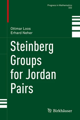 Abbildung von Loos / Neher | Steinberg Groups for Jordan Pairs | 1. Auflage | 2020 | beck-shop.de