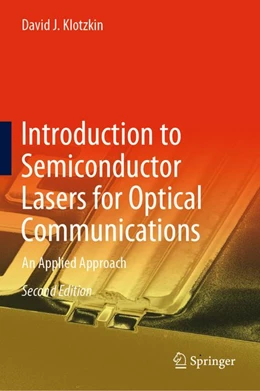 Abbildung von Klotzkin | Introduction to Semiconductor Lasers for Optical Communications | 2. Auflage | 2020 | beck-shop.de