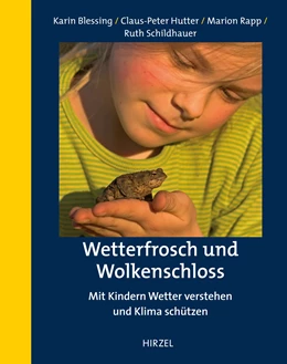 Abbildung von Blessing / Hutter | Wetterfrosch und Wolkenschloss | 3. Auflage | 2020 | beck-shop.de