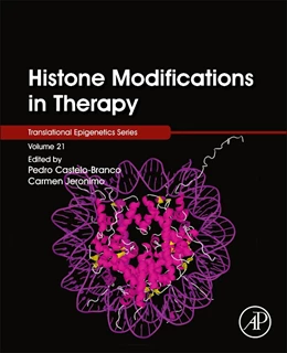 Abbildung von Castelo-Branco / Jeronimo | Histone Modifications in Therapy | 1. Auflage | 2020 | beck-shop.de
