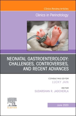 Abbildung von Jadcherla | Neonatal Gastroenterology: Challenges, Controversies And Recent Advances, An Issue of Clinics in Perinatology | 1. Auflage | 2020 | beck-shop.de