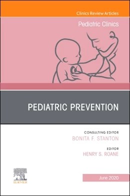 Abbildung von Roane | Pediatric Prevention, An Issue of Pediatric Clinics of North America | 1. Auflage | 2020 | beck-shop.de