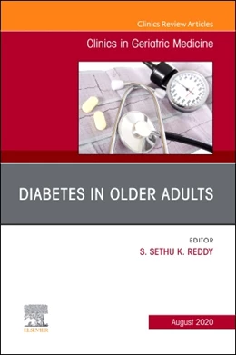 Abbildung von Reddy | Diabetes in Older Adults, An Issue of Clinics in Geriatric Medicine | 1. Auflage | 2020 | beck-shop.de