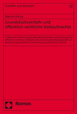Abbildung von Döring | Grundstücksverkehr und öffentlich-rechtliche Vorkaufsrechte | 1. Auflage | 2020 | 22 | beck-shop.de
