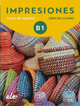 Abbildung von Varela Navarro / Sánchez Triana | Impresiones Internacional 3 - Kursbuch mit Code. Libro del Alumno | 1. Auflage | 2019 | beck-shop.de