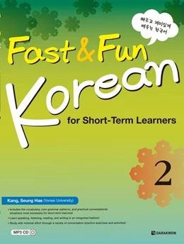 Abbildung von Fast & Fun Korean for Short for Short -Term Learners 2 (A2) (englische Ausgabe) | 1. Auflage | 2020 | beck-shop.de