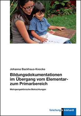 Abbildung von Backhaus-Knocke | Bildungsdokumentationen im Übergang vom Elementar- zum Primarbereich | 1. Auflage | 2020 | beck-shop.de