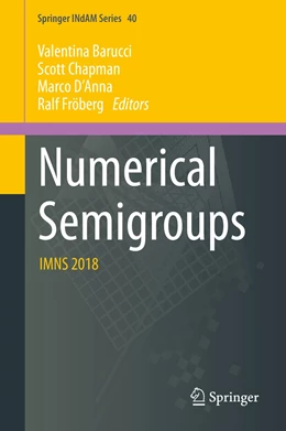Abbildung von Barucci / Chapman | Numerical Semigroups | 1. Auflage | 2020 | 40 | beck-shop.de