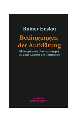 Abbildung von Enskat | Bedingungen der Aufklärung | 1. Auflage | 2020 | beck-shop.de