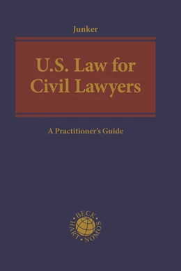 Abbildung von Junker | U.S. Law for Civil Lawyers | 1. Auflage | 2021 | beck-shop.de