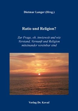Abbildung von Langer | Ratio und Religion? | 1. Auflage | 2020 | 160 | beck-shop.de