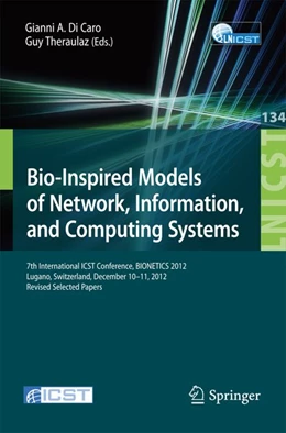 Abbildung von Di Caro / Theraulaz | Bio-Inspired Models of Network, Information, and Computing Systems | 1. Auflage | 2014 | beck-shop.de