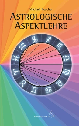 Abbildung von Roscher | Astrologsche Aspektlehre | 1. Auflage | 2021 | beck-shop.de