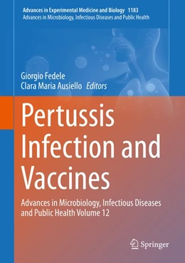 Abbildung von Fedele / Ausiello | Pertussis Infection and Vaccines | 1. Auflage | 2020 | beck-shop.de