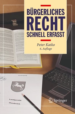 Abbildung von Katko | Bürgerliches Recht - Schnell erfasst | 6. Auflage | 2006 | beck-shop.de