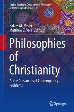 Abbildung von Mezei / Vale | Philosophies of Christianity | 1. Auflage | 2020 | beck-shop.de