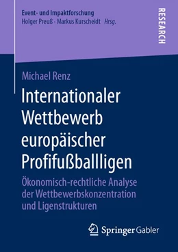 Abbildung von Renz | Internationaler Wettbewerb europäischer Profifußballligen | 1. Auflage | 2020 | beck-shop.de