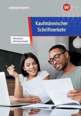 Abbildung von Neuhaus / Winterscheid | Kaufmännischer Schriftverkehr. Schülerband | 8. Auflage | 2020 | beck-shop.de