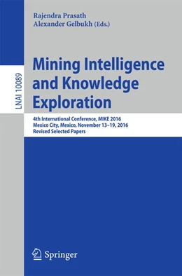 Abbildung von Prasath / Gelbukh | Mining Intelligence and Knowledge Exploration | 1. Auflage | 2017 | beck-shop.de