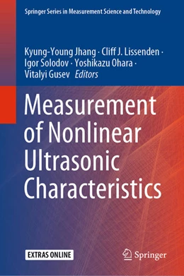 Abbildung von Jhang / Lissenden | Measurement of Nonlinear Ultrasonic Characteristics | 1. Auflage | 2020 | beck-shop.de