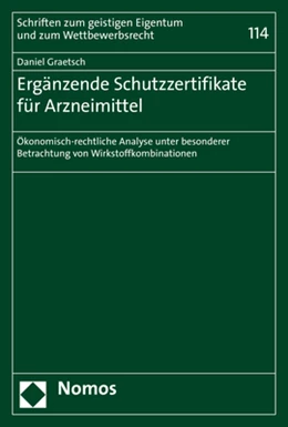 Abbildung von Graetsch | Ergänzende Schutzzertifikate für Arzneimittel | 1. Auflage | 2020 | beck-shop.de