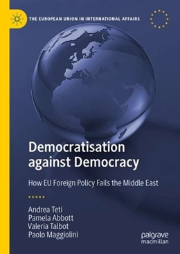 Abbildung von Teti / Abbott | Democratisation against Democracy | 1. Auflage | 2020 | beck-shop.de