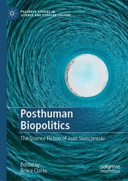 Abbildung von Clarke | Posthuman Biopolitics | 1. Auflage | 2020 | beck-shop.de