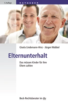 Abbildung von Lindemann-Hinz / Wabbel | Elternunterhalt | 4. Auflage | 2020 | 51246 | beck-shop.de