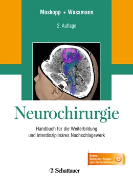 Abbildung von Moskopp / Wassmann | Neurochirurgie | 2. Auflage | 2014 | beck-shop.de