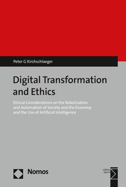 Abbildung von Kirchschlaeger | Digital Transformation and Ethics | 1. Auflage | 2021 | beck-shop.de