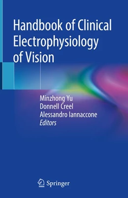 Abbildung von Yu / Creel | Handbook of Clinical Electrophysiology of Vision | 1. Auflage | 2019 | beck-shop.de