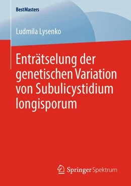 Abbildung von Lysenko | Enträtselung der genetischen Variation von Subulicystidium longisporum | 1. Auflage | 2020 | beck-shop.de