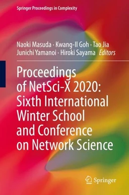 Abbildung von Masuda / Goh | Proceedings of NetSci-X 2020: Sixth International Winter School and Conference on Network Science | 1. Auflage | 2020 | beck-shop.de